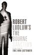 Robert Ludlum's The Bourne Sanction